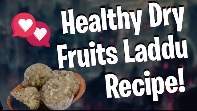 Health Dry Fruits Ladoo Recipe!